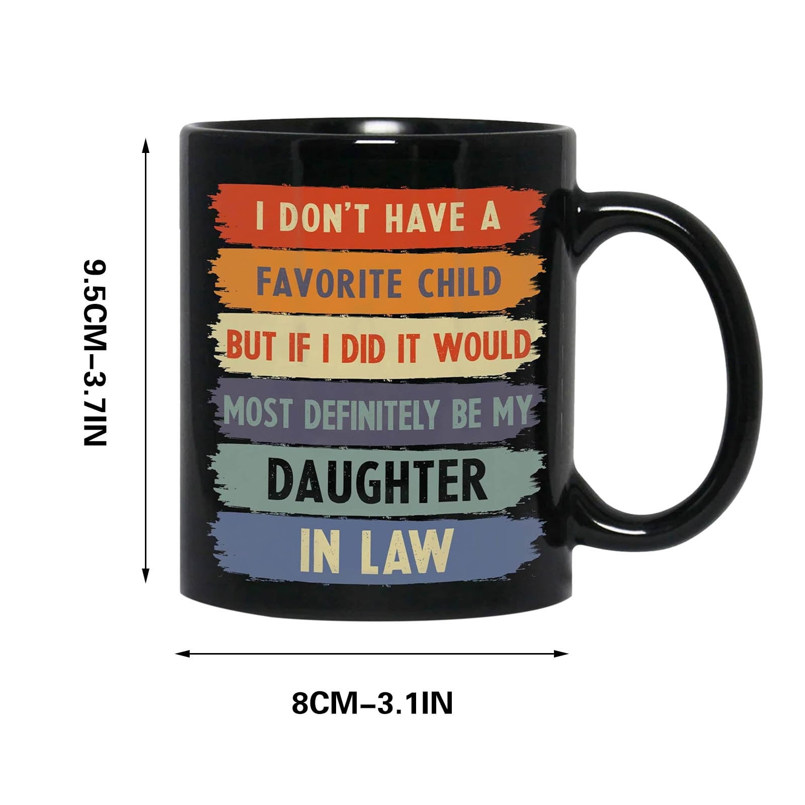 I Don’t Have A Favorite Child Mug | Heat-Activated Message Novelty Mug | Gift For Daughter-in-Law Or Son-in-Law