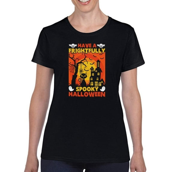 Have A Frightfully Halloween T-Shirt Women -Image by Shutterstock, Female Large