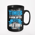 thumbnail image 1 of Have A Great Boss's Day Motivational, Black 15oz Ceramic Mug, 1 of 5