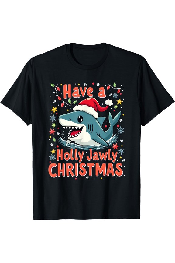 Have A Holly JAWly Christmas Shark T-Shirt