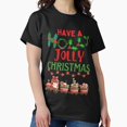 thumbnail image 1 of Have A Holly Jolly Christmas Holiday Season Song Quote Unisex T-Shirt , up to Size 5XL, 1 of 2