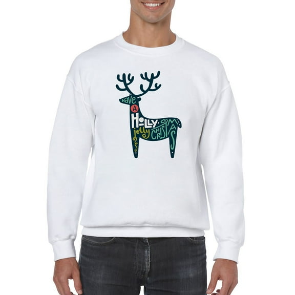 Have A Holly Jolly Christmas! Sweatshirt Men -Image by Shutterstock, Male Large