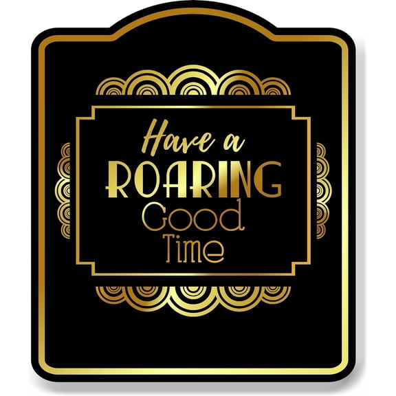 Have A Roaring Good Time Retro Geometric Ornaments BLACK Aluminum Composite Sign 20''x24''