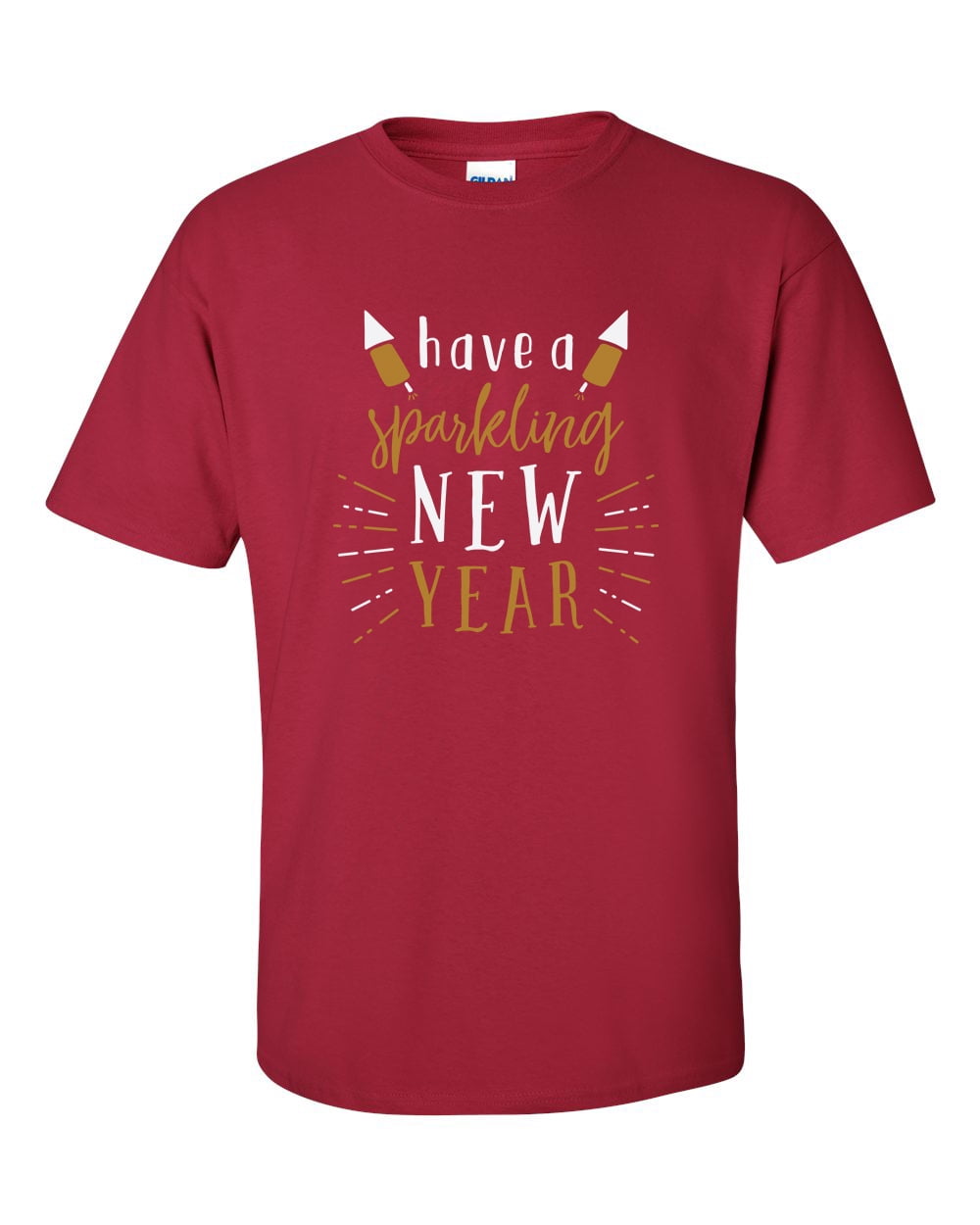 Have A Sparkling New Year Happy New Year Festive Unisex Adult