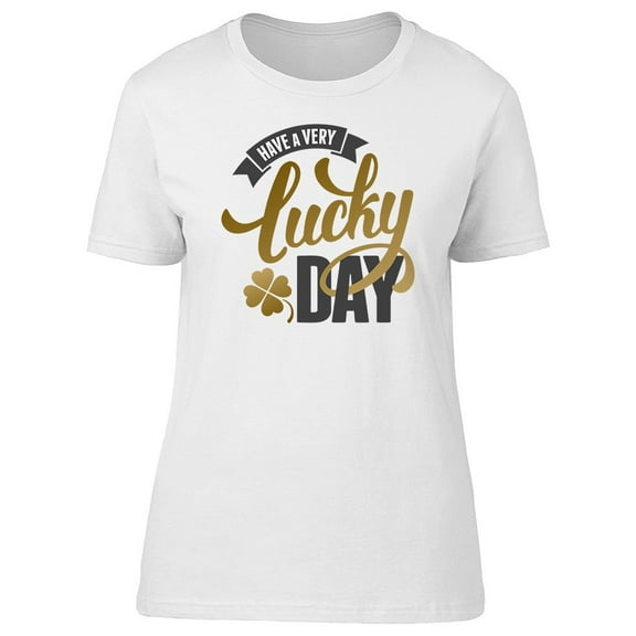 Have A Very Lucky Day Clover Tee Men's -Image by Shutterstock