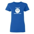 thumbnail image 1 of Have An Ordinary Day Sarcastic Novelty Gift Idea Adult Humor Funny Women's Casual Tees, 1 of 3