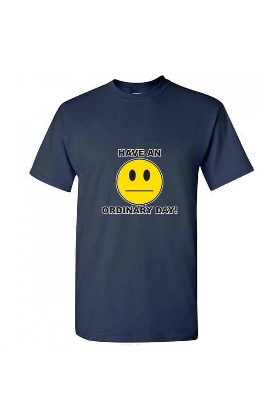 Have An Ordinary Day Smile Face MRT Small Blue Funny T-shirts