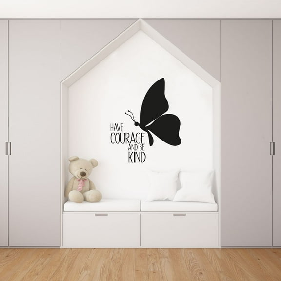 Have Courage And Be Kind - Quotes Cute Huge Butterfly Butterflies Silhouette Vinyl Wall Art Sticker Decal Home Wall Decoration Design Kids Room Nursery Kinder Girls Boys Room Size (10x10 inch)