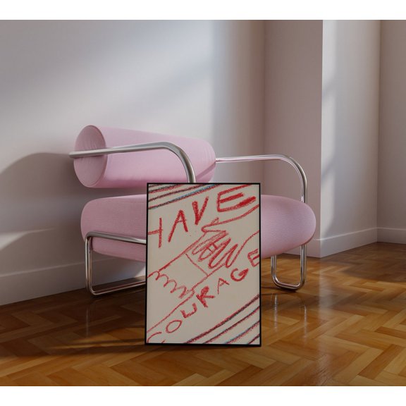 Have Courage Motivational Crayon Pastel Wall Art Unframed Paper Print