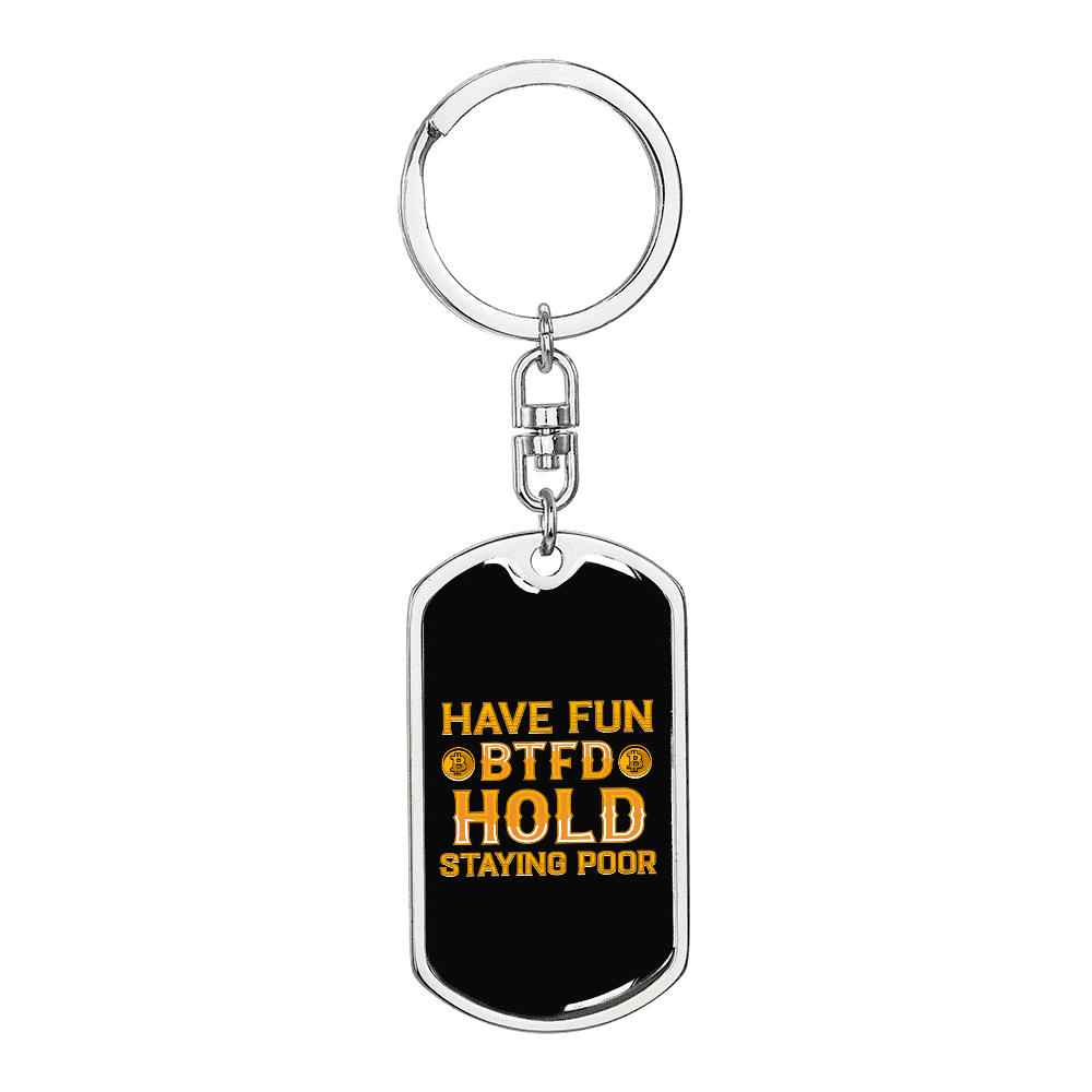 Have Fun BTFD Crypto Stainless Steel or 18k Gold Premium Swivel Dog Tag  Keychain - Walmart.com