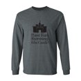 thumbnail image 1 of Have Fun Storming The Castle! Adult Long Sleeve T-shirt, 1 of 3