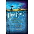 thumbnail image 1 of Have Heart: Bridging the Gulf Between Heaven and Earth, (Hardcover), 1 of 1