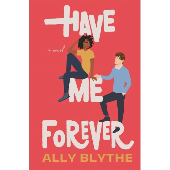 Have Me Forever, (Paperback)