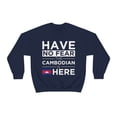 thumbnail image 1 of Have No Fear The Cambodian is here Cambodia Pride Unisex Sweatshirt, S-2XL, 1 of 9