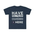 thumbnail image 1 of Have No Fear The Chamorro is here Unisex T-shirt S-3XL Chamorro Pride Guam, 1 of 2