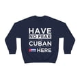thumbnail image 1 of Have No Fear The Cuban is here Pride Proud Cuba, 1 of 9