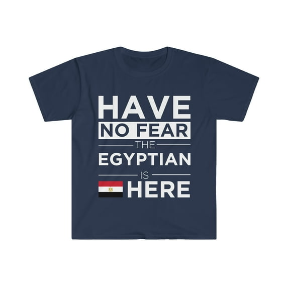 Have No Fear The Egyptian is here Pride Egypt Proud
