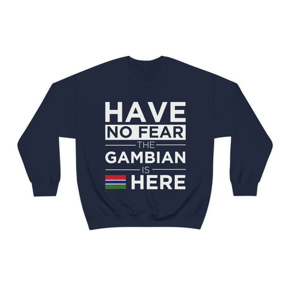 Have No Fear The Gambian is here Pride Proud African Gambia