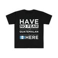 thumbnail image 1 of Have No Fear The Guatemalan is here Guatemala Pride Unisex T-shirt, S-3XL, 1 of 2