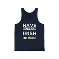 thumbnail image 1 of Have No Fear The Irish is here Ireland Pride Unisex Tank Top, XS-2XL, 1 of 2