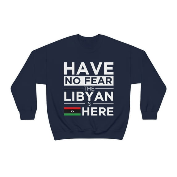 Have No Fear The Libyan is here Pride Libya Proud