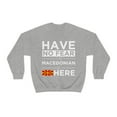 thumbnail image 1 of Have No Fear The Macedonian is here Pride Proud Macedonia, 1 of 9