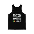 thumbnail image 1 of Have No Fear The Malian is here Proud Mali Pride Unisex Tank Top, XS-2XL, 1 of 2