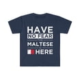 thumbnail image 1 of Have No Fear The Maltese is here Malta Pride Unisex T-shirt, S-3XL, 1 of 2