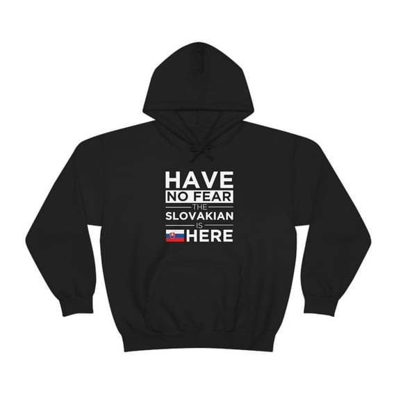 Have No Fear The Slovakian is here Slovakia Pride Unisex Hoodie, S-5XL