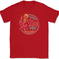 thumbnail image 1 of Have The Day You Deserve COLOR T-Shirt Funny Motivational Humor Tee - Red, XL, 1 of 1