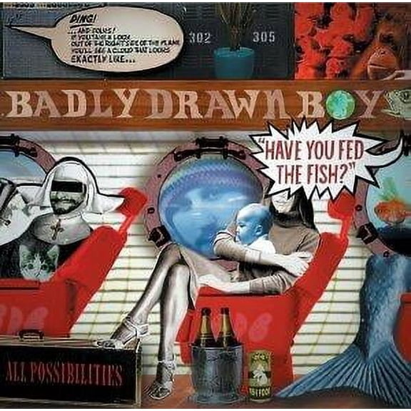 Have You Fed the Fish? (CD) by Badly Drawn Boy