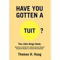 thumbnail image 1 of Have You Gotten [A Round] Tuit? (Hardcover), 1 of 1