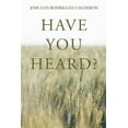 thumbnail image 1 of Have You Heard? (Paperback), 1 of 1
