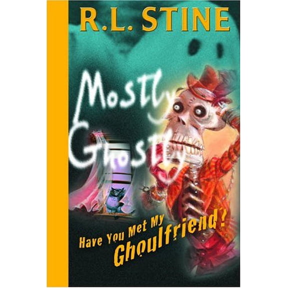 Pre-Owned Have You Met My Ghoulfriend? (Library Binding) 9780385909143