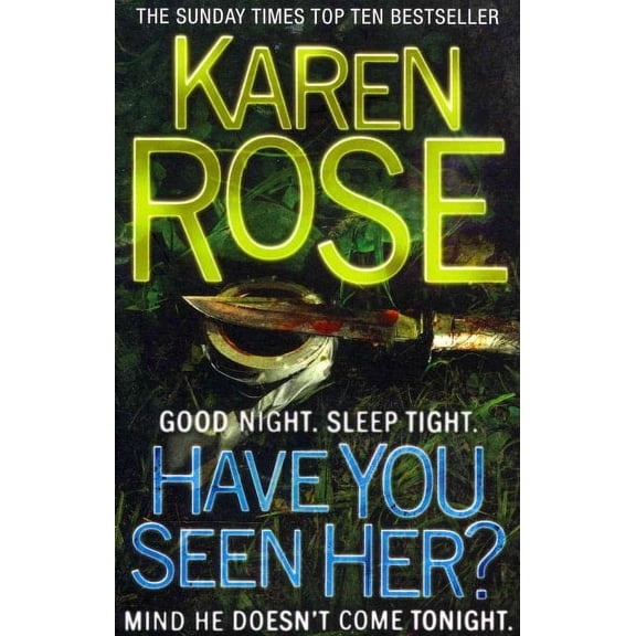 Have You Seen Her? (The Raleigh Series)