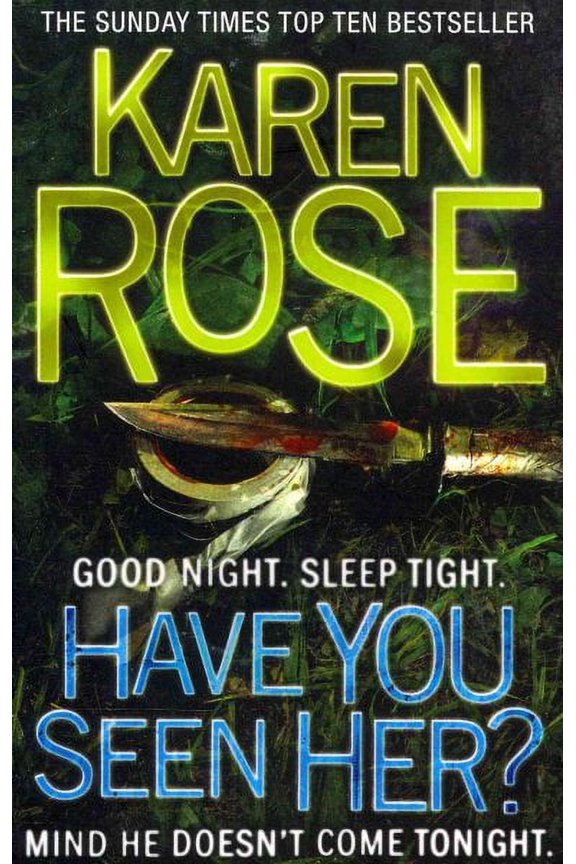 Have You Seen Her? (The Raleigh Series)