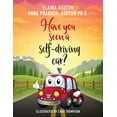 thumbnail image 1 of Have You Seen a Self-Driving Car?, (Paperback), 1 of 1