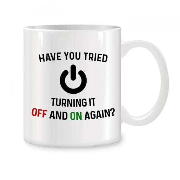 Have You Tried Turning It Off And On Again Mugs For Computer Nerd Birthday Gif Novelty Coffee Ceramic Tea Cups White 11 oz mug