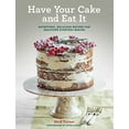 thumbnail image 1 of Pre-Owned Have Your Cake and Eat It, 1 of 1
