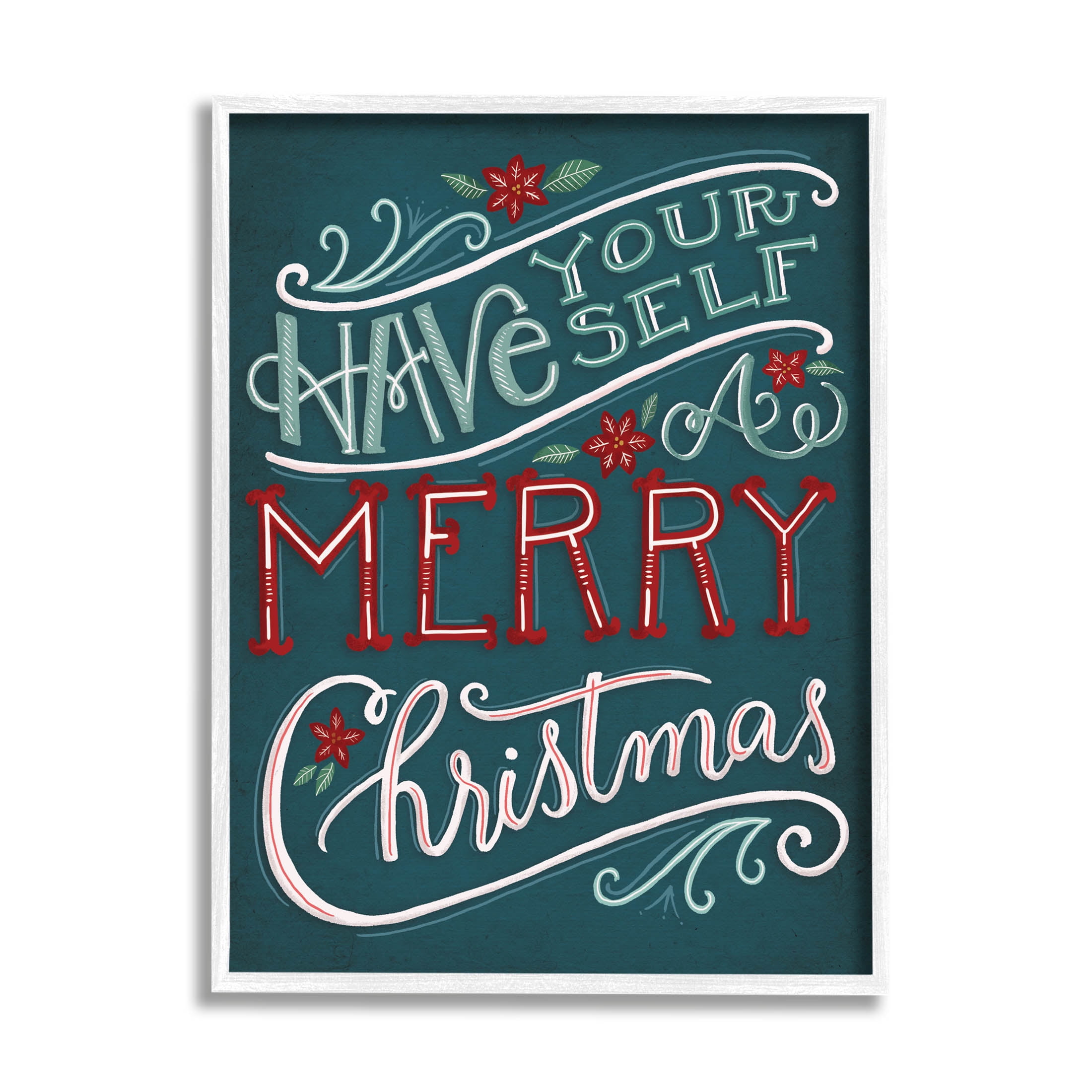 Have Yourself Merry Christmas Phrase Holiday Graphic Art White Framed Art Print Wall Art