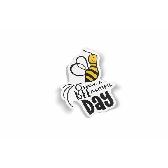 Have a Beeautiful Day Waterproof Sticker