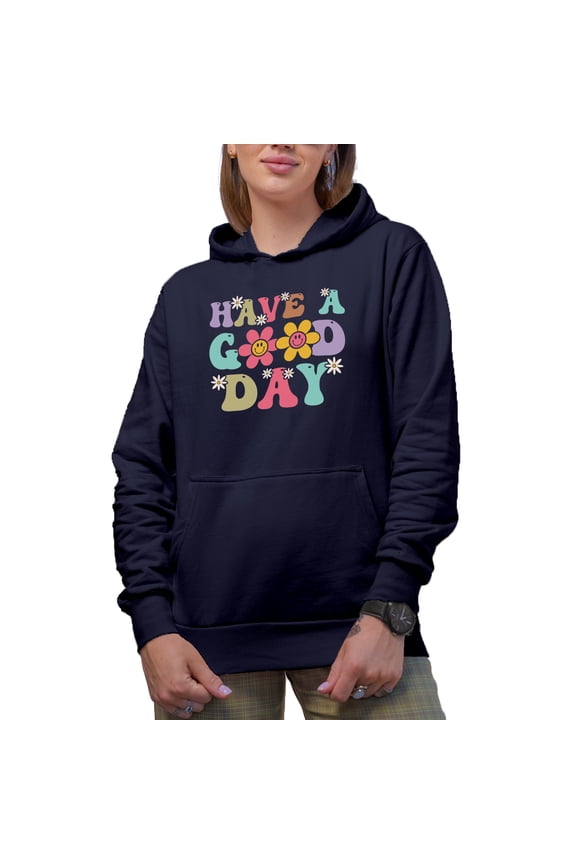 Have a Good Day, Friendly Expression Quote, Groovy Retro Wavy Text Merch Gift, Navy Blue Hooded Sweatshirt or Hoodie, 3XL