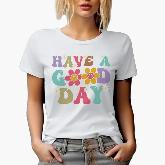 Have a Good Day, Groovy Retro Wavy Text Merch Gift, White T-Shirt, Small