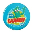 thumbnail image 1 of Have a Gumby Day Kitchen Refrigerator Locker Button Magnet, 1 of 6