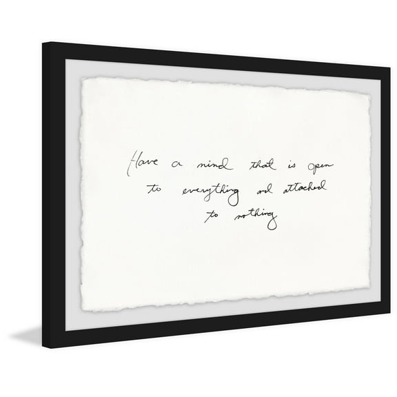 Have a Mind That Is Open Framed Painting Print