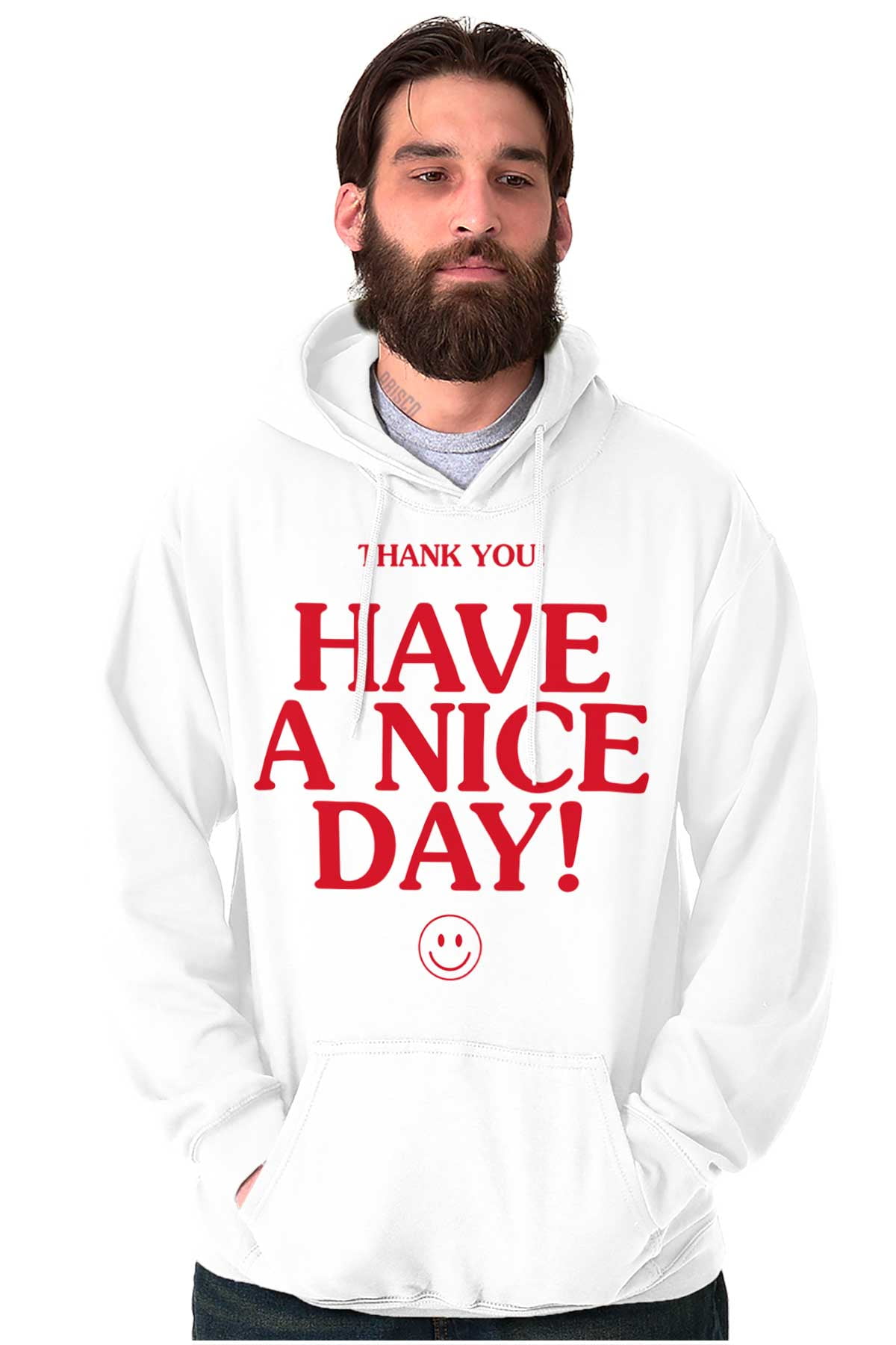 I'm Having A Nice Day Sweatshirt