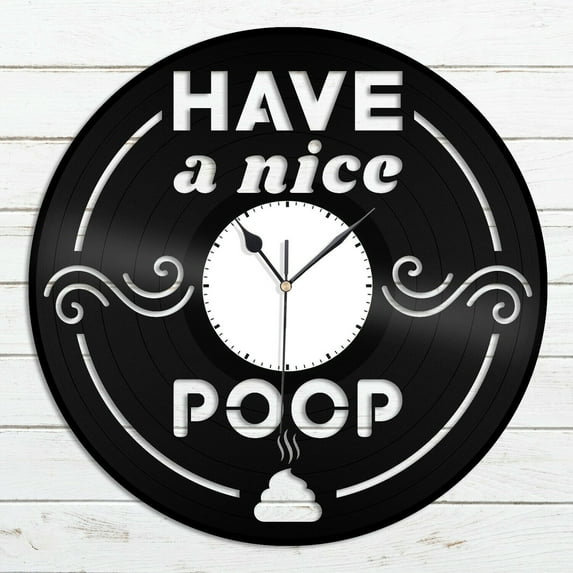 Have a Nice Poop Vinyl Wall Clock Souvenir Gift Home Living Room Decoration Vintage Design Office Bar Room Home Decor