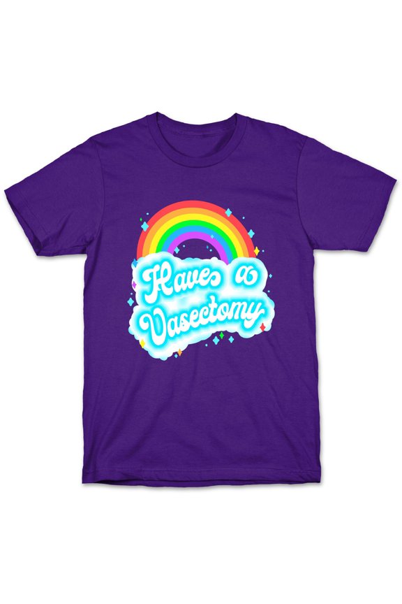 Have a Vasectomy Tee Shirt Sweatshirt Hoodie