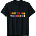 thumbnail image 1 of Have the Day You Voted For T-Shirt, 1 of 4