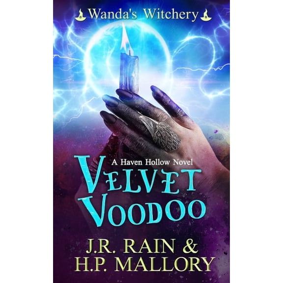 Haven Hollow Velvet Voodoo: A Paranormal Women's Fiction Novel: (Wanda's Witchery), Book 29, (Paperback)